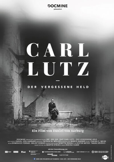 Carl Lutz ­- Der vergessene Held