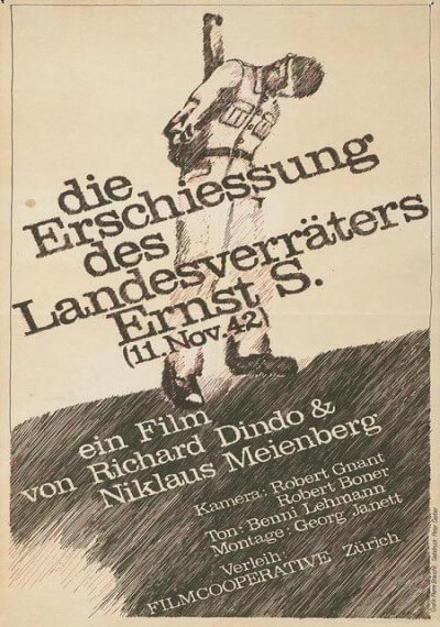 Die Erschiessung des Landesverräters Ernst S.